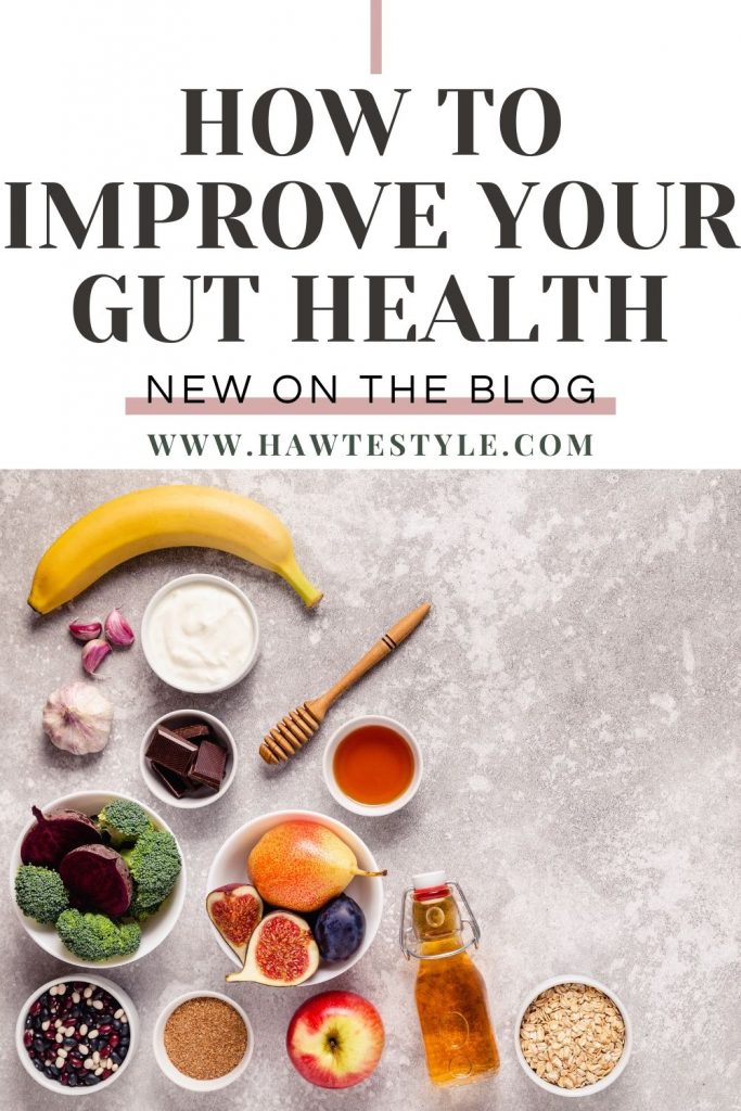 how to improve your gut health