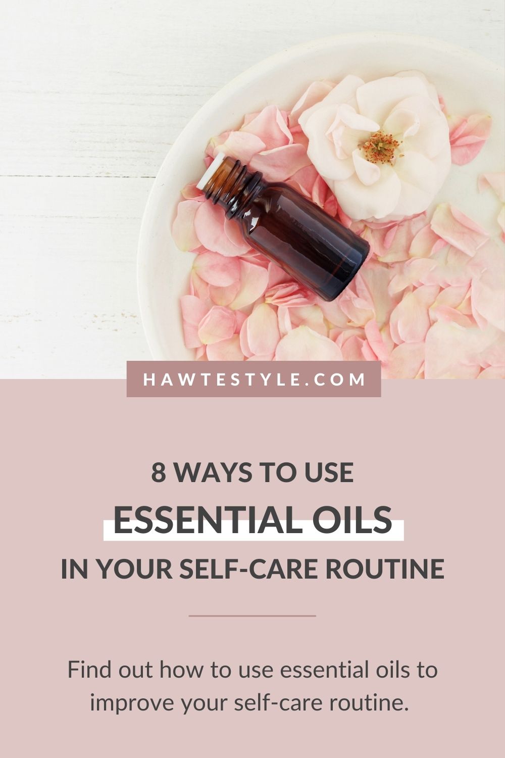 8 Ways to Use Essential Oils in Your Self-Care Routine