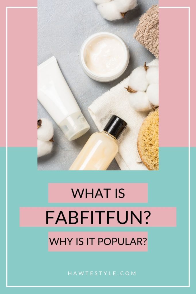 What is Fab Fit Fun?