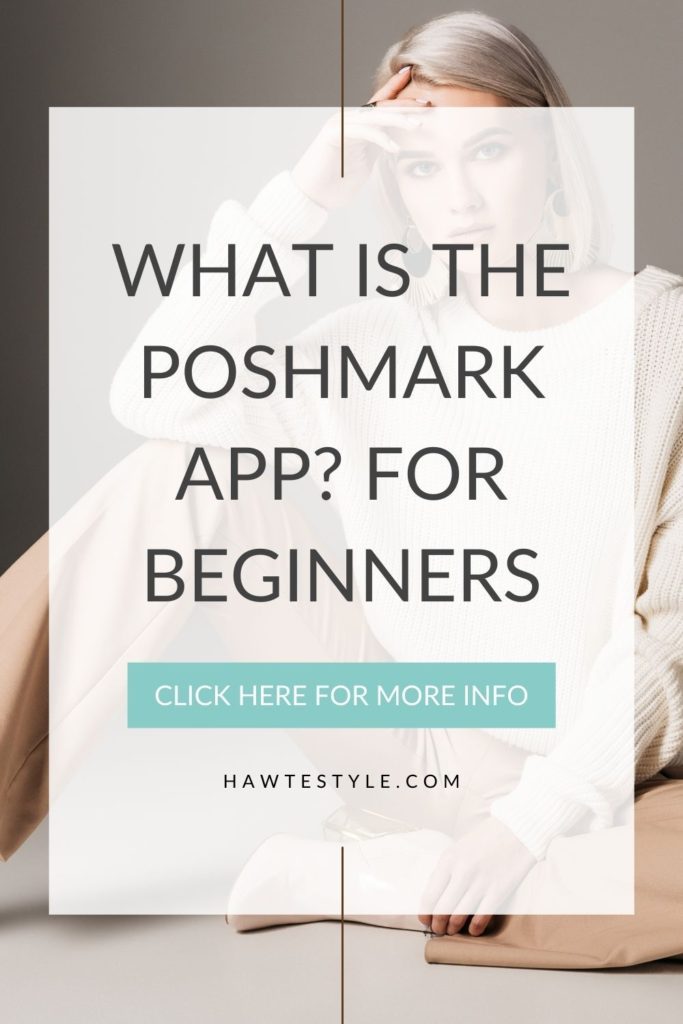 What Is The Poshmark App?