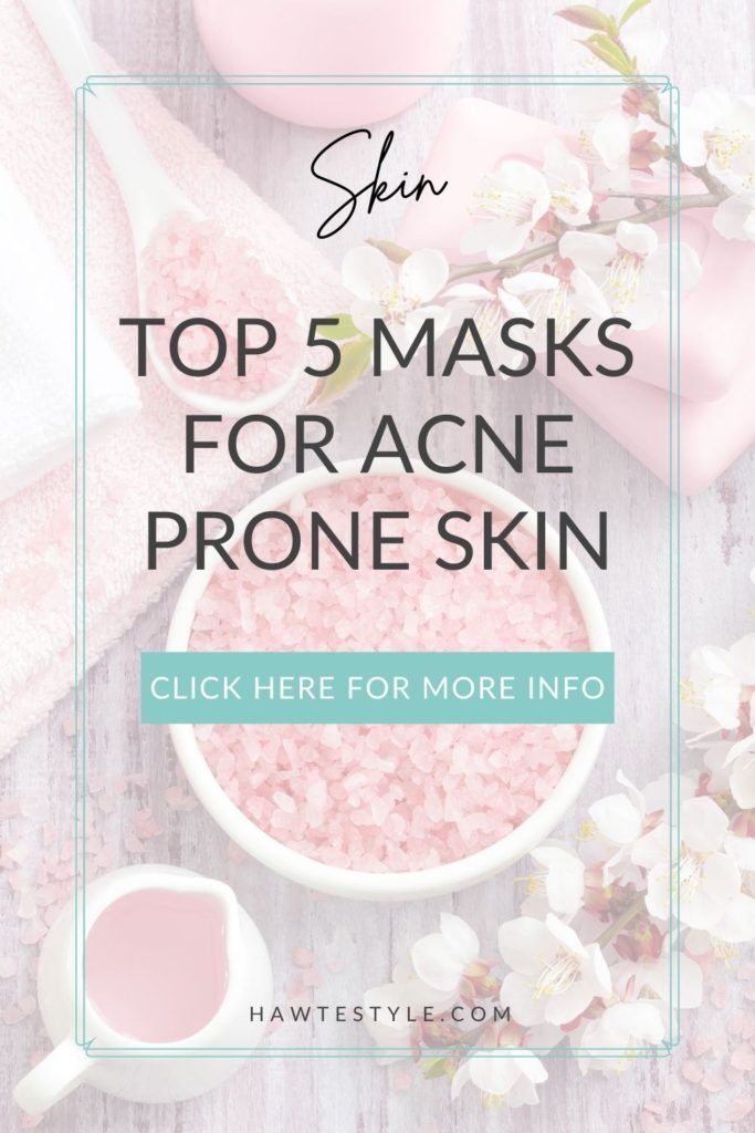 Top 5 masks for acne