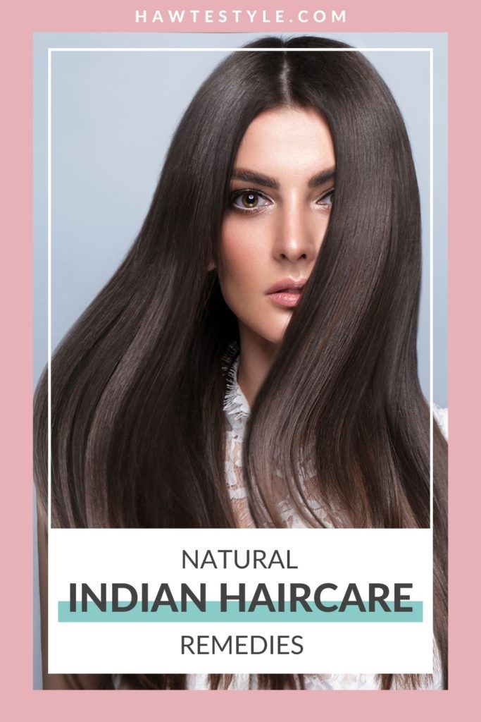 NATURAL INDIAN REMEDIES TO GROW YOUR HAIR